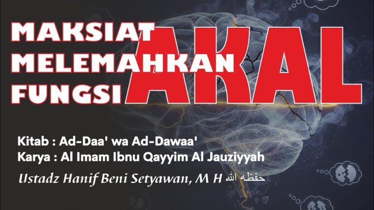 Read more about the article MAKSIAT MELEMAHKAN FUNGSI AKAL