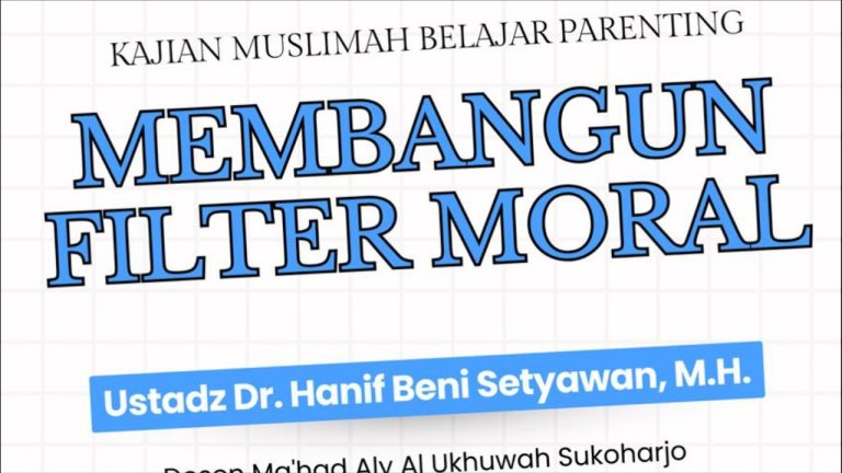 Read more about the article Membangun Filter Moral Anak di Tengah Badai Zaman