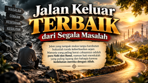 Jalan Keluar Terbaik dari Segala Masalah