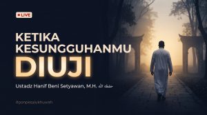 Ketika Kesungguhanmu Diuji: Menjaga Bara Tekad di Medan Ujian Kehidupan